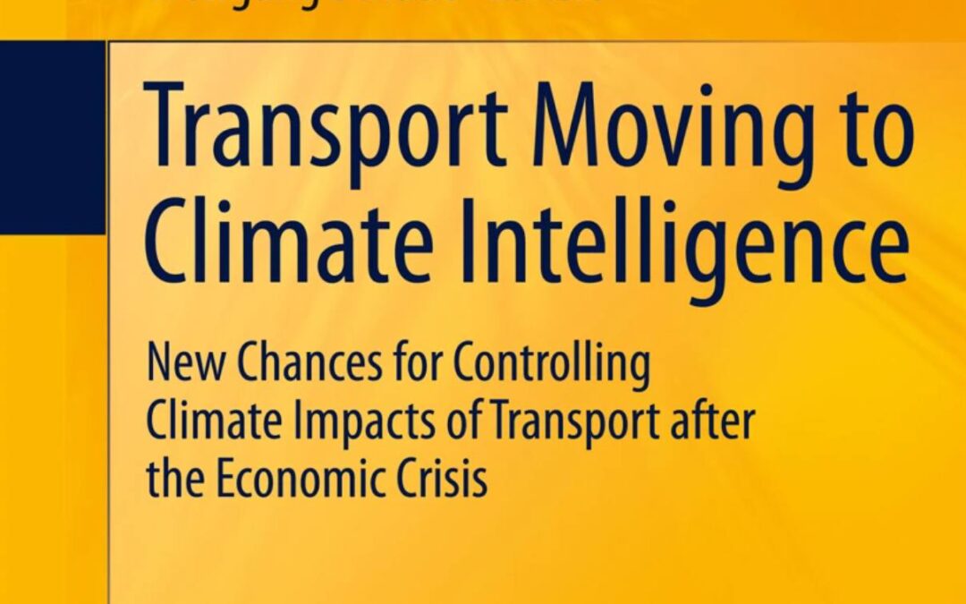 Making transport climate-smart: Opportunities for successful climate protection in transport as a way out of the 2008/2009 economic crisis